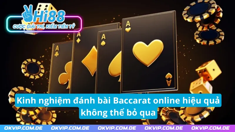 Chiến thuật chơi bài Baccarat