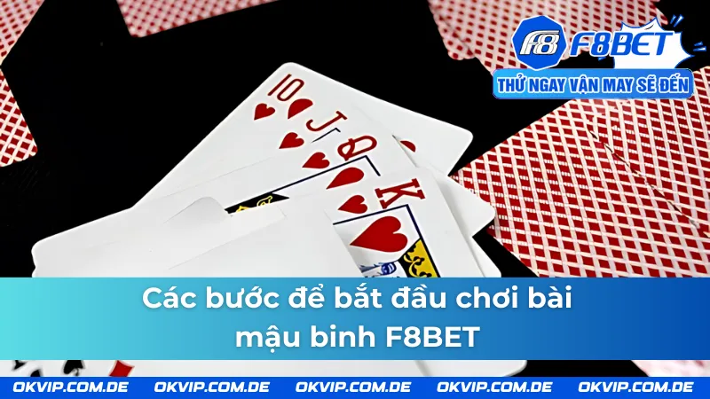 Hướng dẫn các bước để bắt đầu chơi bài mậu binh